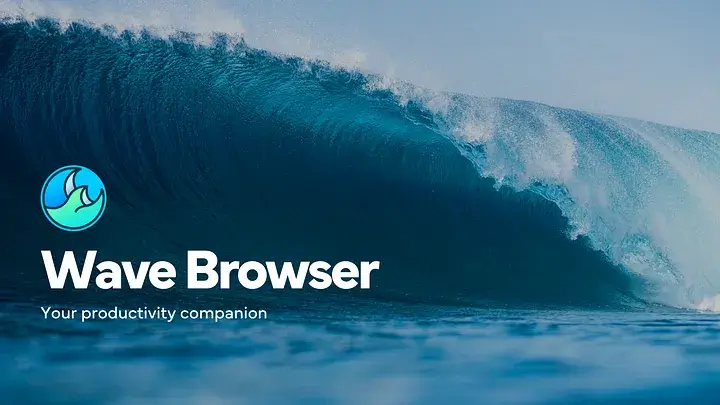 Wave Browser Efficient Intuitive And Personal Web Browser   1 Rvew BY 5p6 Z Dx9 UX Gcme G2g Dc3c6a129c.webp