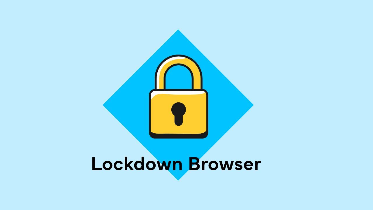 Lockdown Browser 