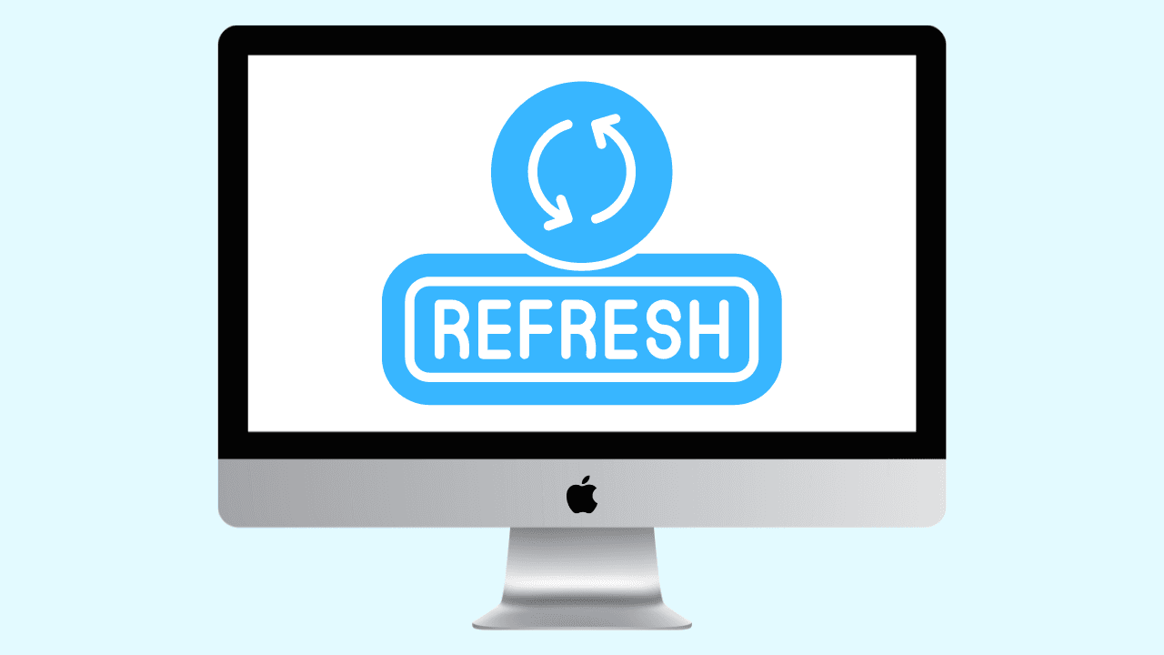 How to refresh browser on Mac