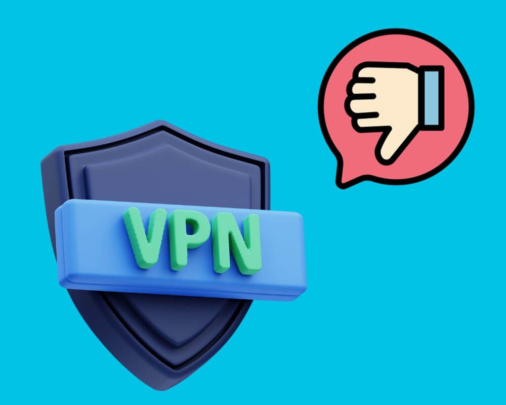 Disadvantages of using a VPN