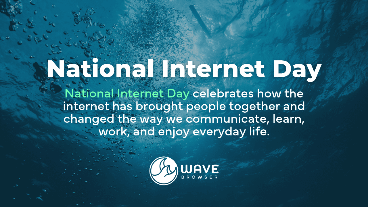 national internet day celebrates how the internet has brought people together and changed the way we communicate, learn, work and enjoy everyday life