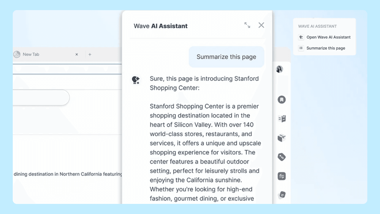 Wave Browser's AI Assistant is seamlessly integrated into your browsing experience, making it easier to complete tasks, get fast answers, and stay organized, all without the need for additional apps, extensions, or websites.