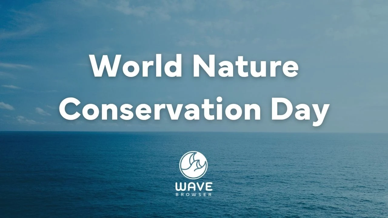World Nature Conservation Day: Importance and How to Help